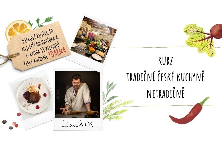 Kurz vaření s Davídkem: Tradiční česká kuchyně NETRADIČNĚ & základy míchání kořenících směsí